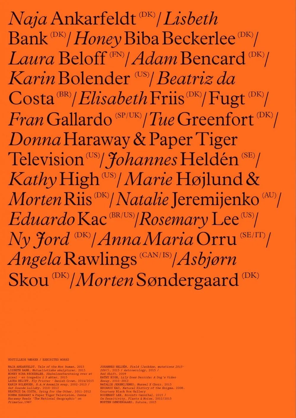 An orange poster filled with a long list of artist names in large black serif type, first names in italic, with small monospaced credits at the bottom.
