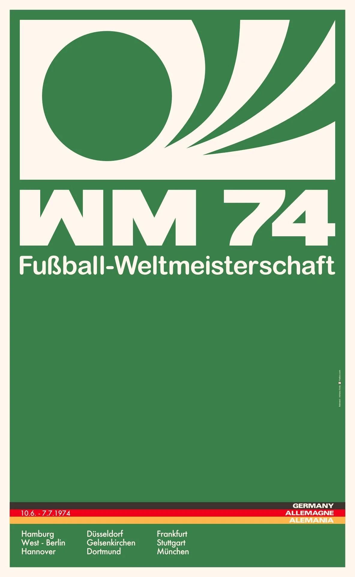 Poster for the 1974 football World Cup in West Germany: green sheet with a white block logo of a ball and sweeping curves, WM 74 in heavy letters, host cities and a black, red and gold band.